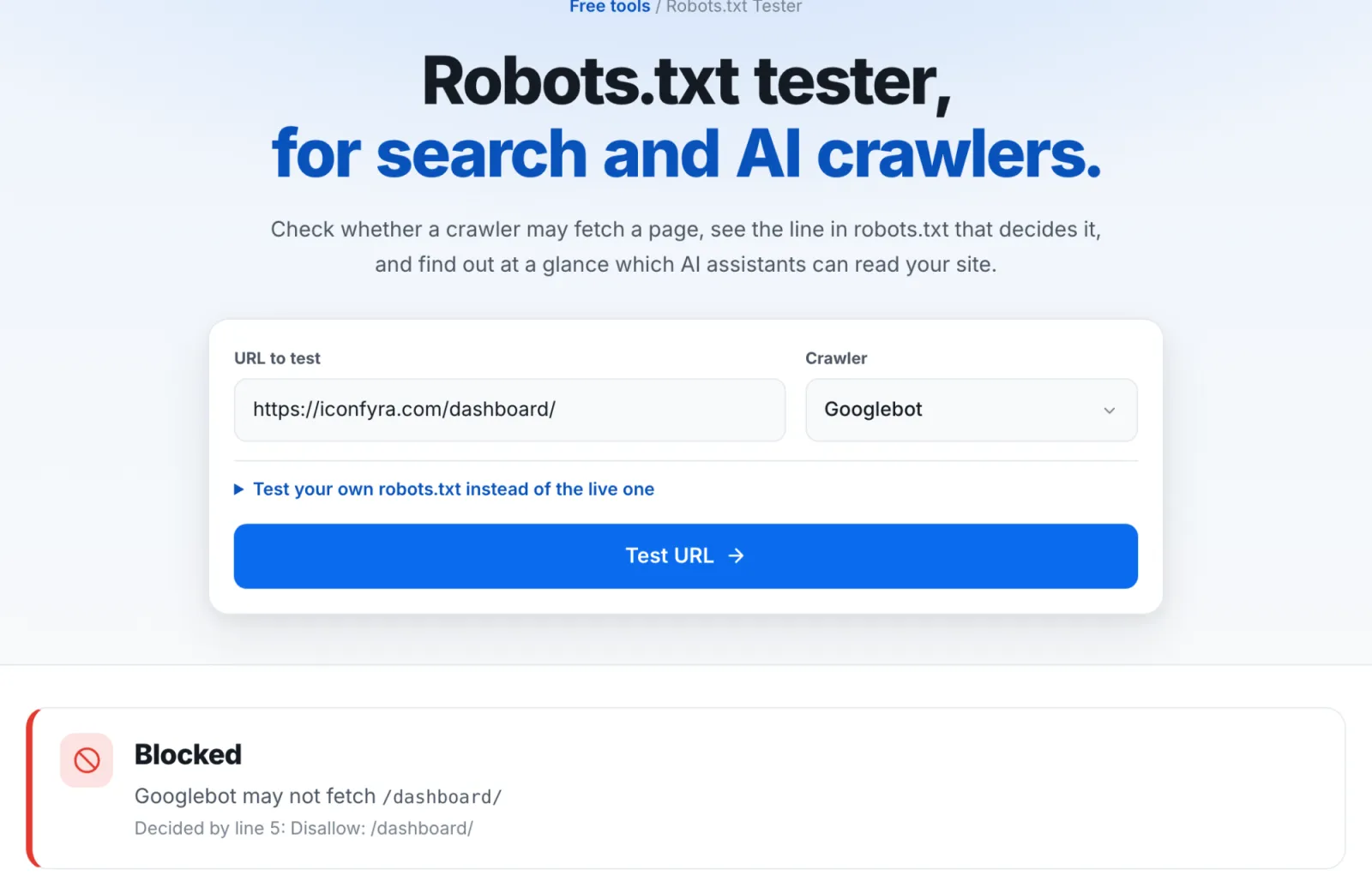 The Robots.txt Tester on iconfyra.com/dashboard/: blocked for Googlebot by line 5, with every search and AI crawler listed